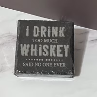 I Drink Too Much Slate Coasters 4 Pack - Square