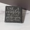 Use A Coaster 4 Pack Slate Coasters - Square